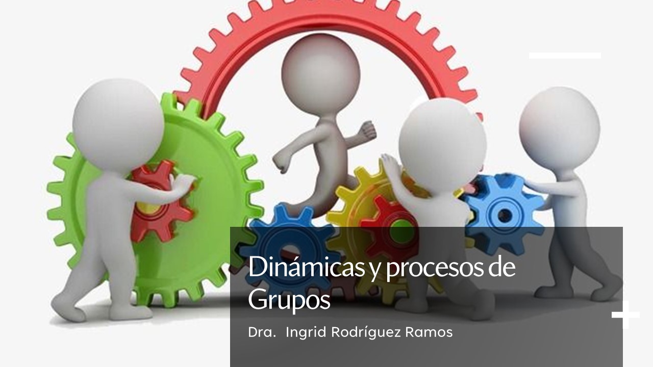 RUM-2023S1-<span class="highlight">CISO</span>3286-066 DINAMICA Y PROCESOS DE GRUPOS